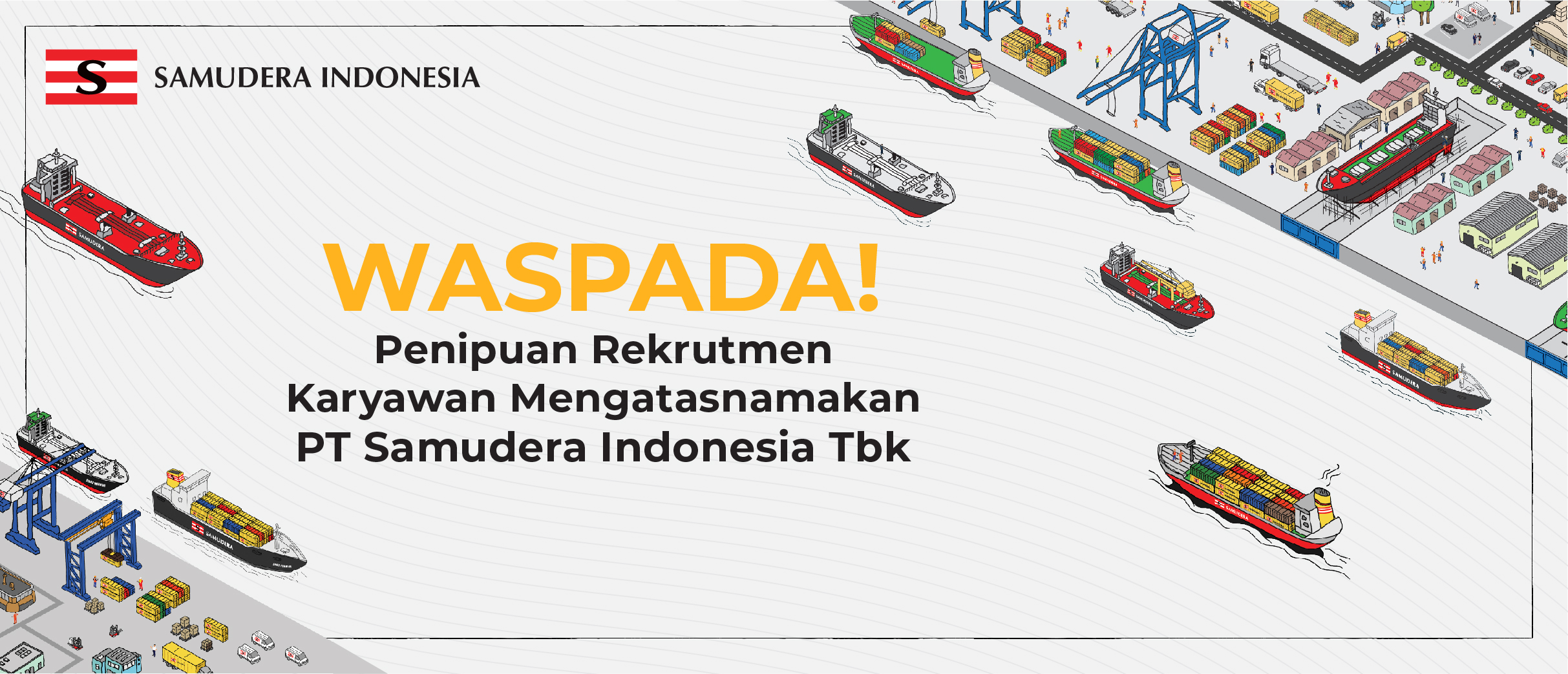 Waspada Penipuan Rekrutmen Karyawan Mengatasnamakan PT Samudera Indonesia Tbk